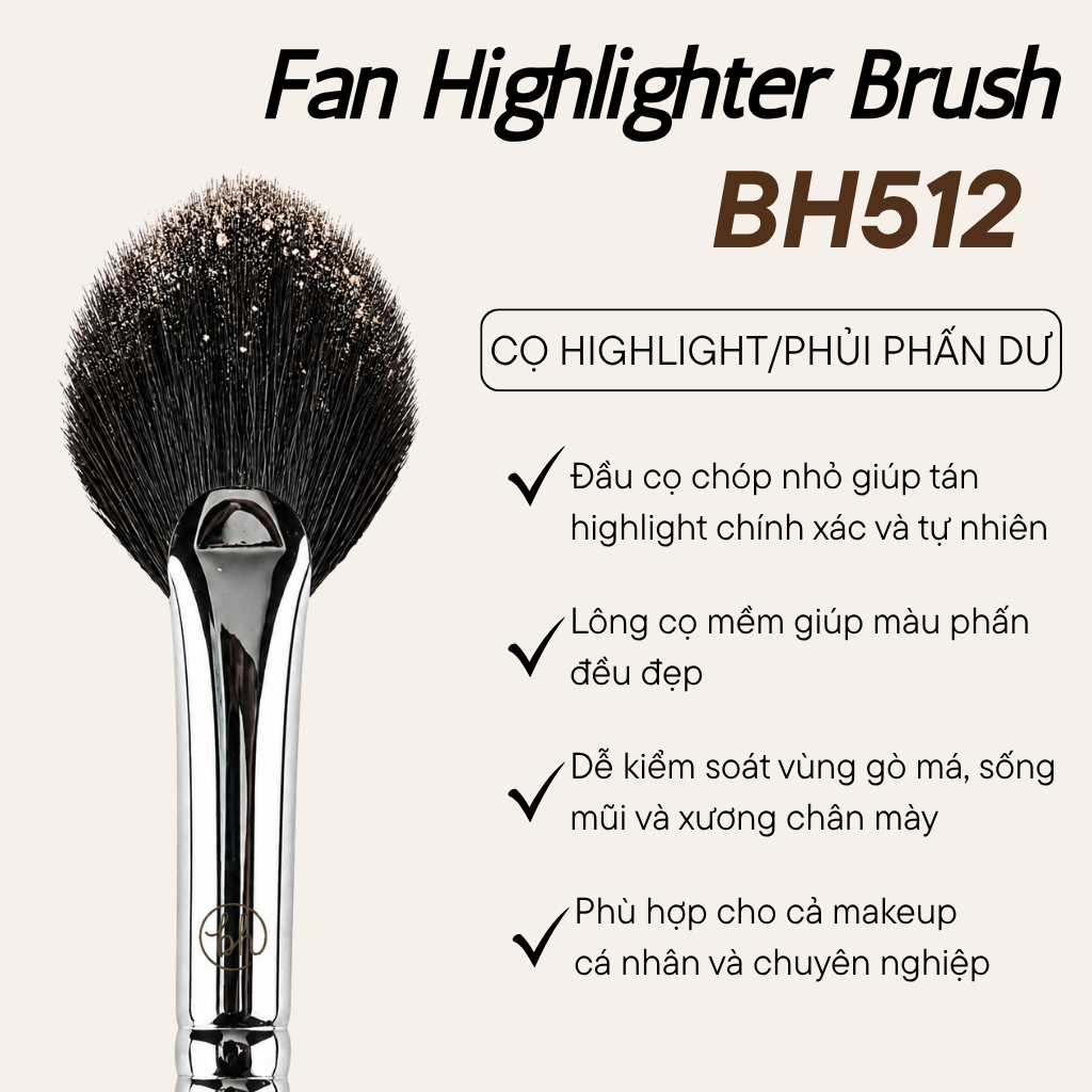 Cọ Quạt Highlight Bắt Sáng & Phủi Phấn Dư Bh Cosmetics Fan Highlighter Brush BH512